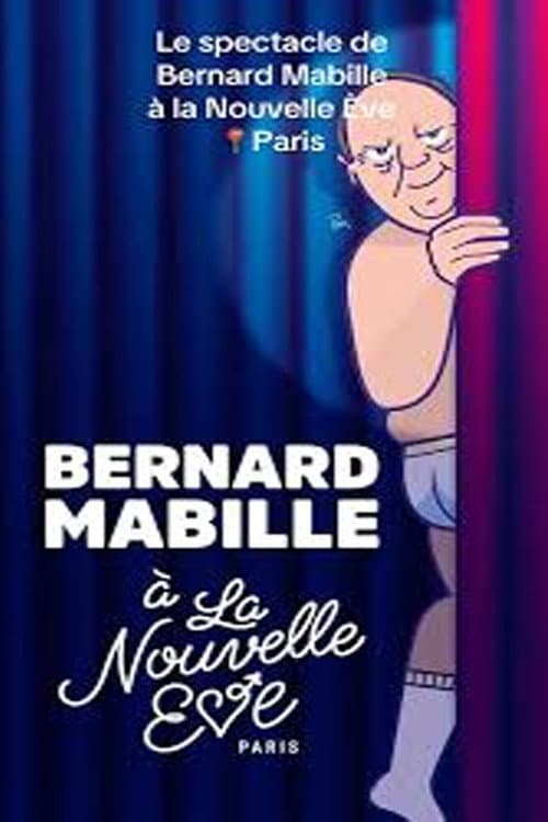 Bernard Mabille à La nouvelle Ève poster