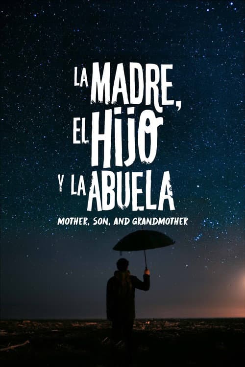 Mother, Son and Grandmother poster
