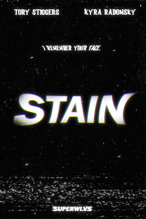 STAIN poster