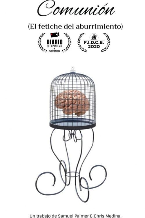 Comunión (El fetiche del aburrimiento) poster