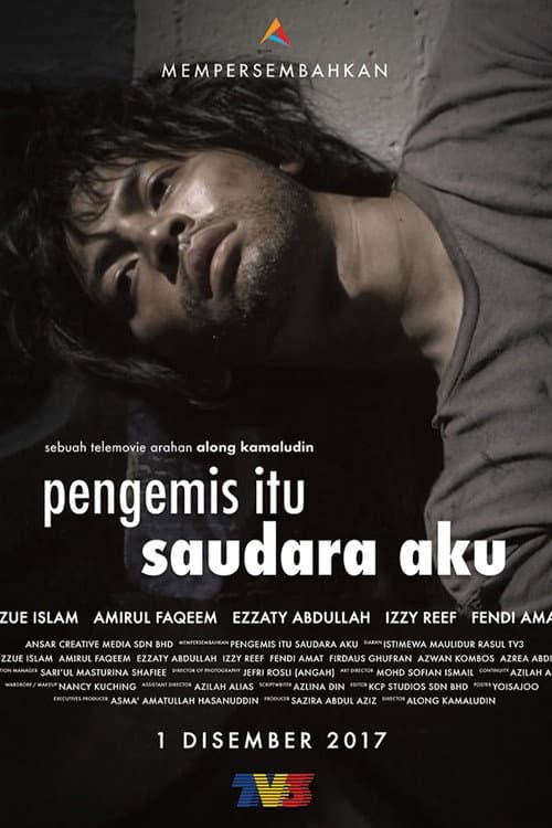 Pengemis Itu Saudara Aku poster