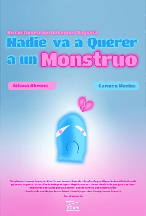 Nobody Will Love a Monster poster