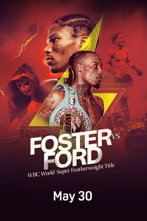 O'Shaquie Foster vs. Raymond Ford poster