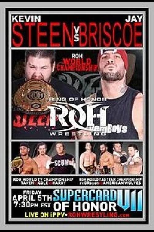 ROH: Supercard of Honor VII poster