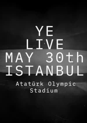Ye Live at Atatürk Olympic