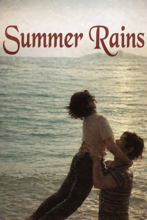 Summer Rains