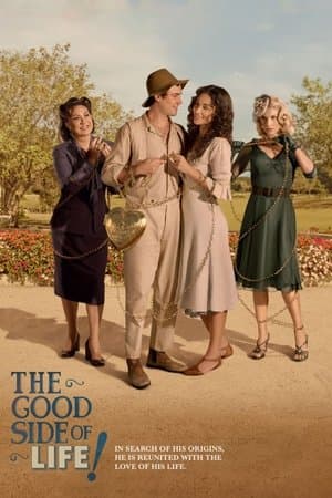 The Good Side of Life