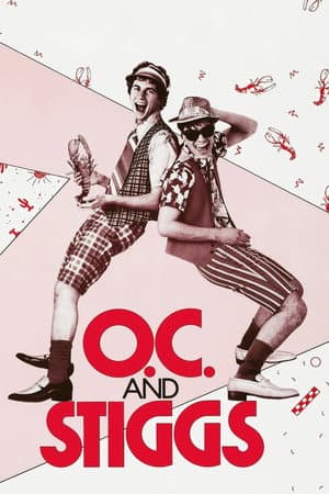 O.C. and Stiggs