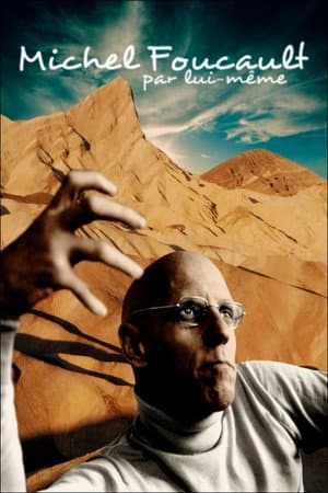 Michel Foucault par lui-mĂȘme