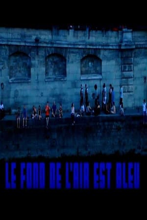 Le fond de l'air est bleu