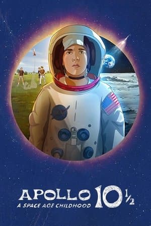 Apollo 10Β½: A Space Age Childhood