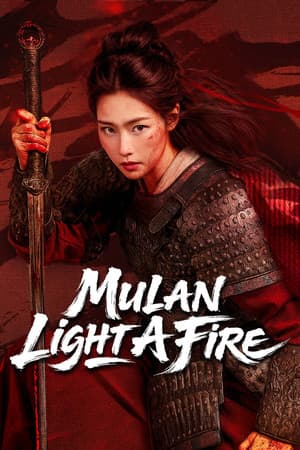 Mulan: Light A fire