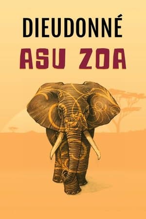 DieudonnΓ© - Asu Zoa