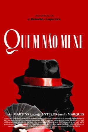 Quem NĂŁo Mexe