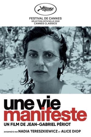 A Life, A Manifesto