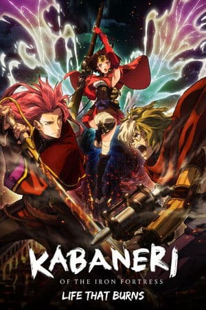 Kabaneri of the Iron Fortress: Life That Burns