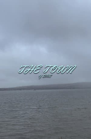 The Town (Y Dre)