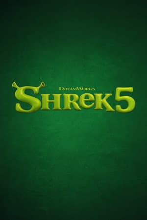 Shrek 5