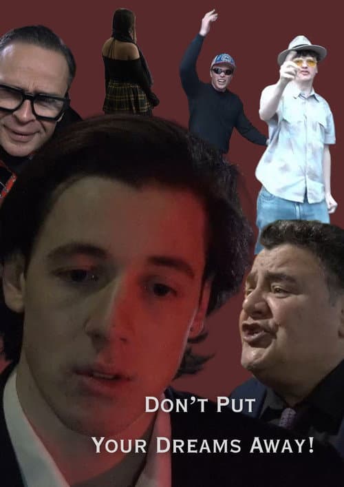 Don't Put Your Dreams Away! poster