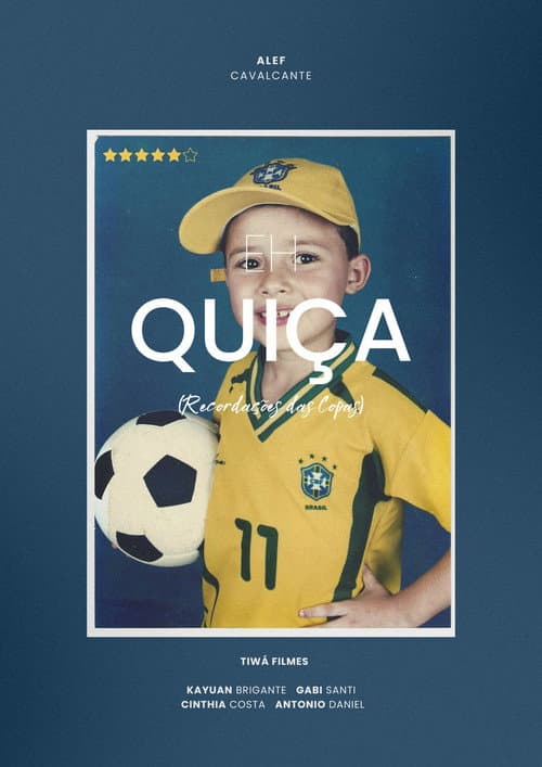Eh Quiça - Memories of the World Cups poster