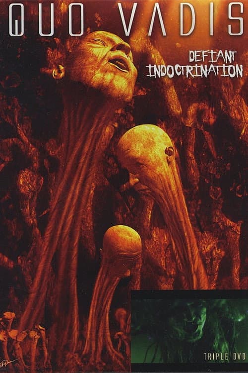Quo Vadis: Defiant Indoctrination poster