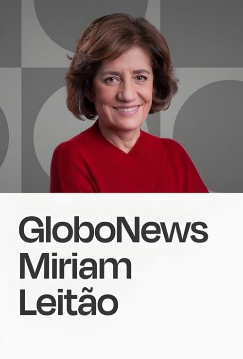 GloboNews Miriam Leitão poster