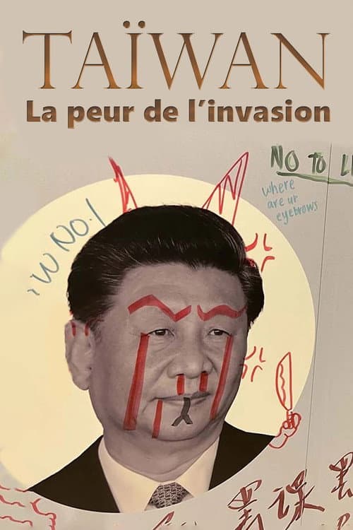 Taiwan β Fear of Invasion poster