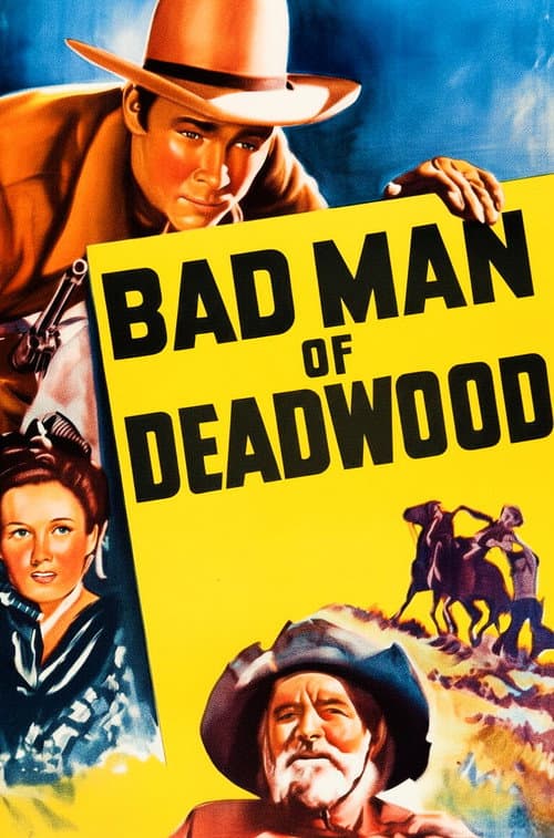Bad Man of Deadwood poster