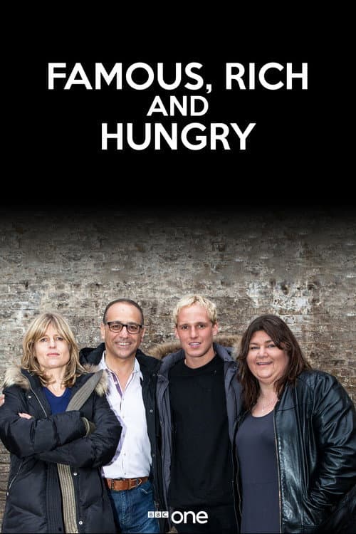 Famous, Rich and Hungry poster