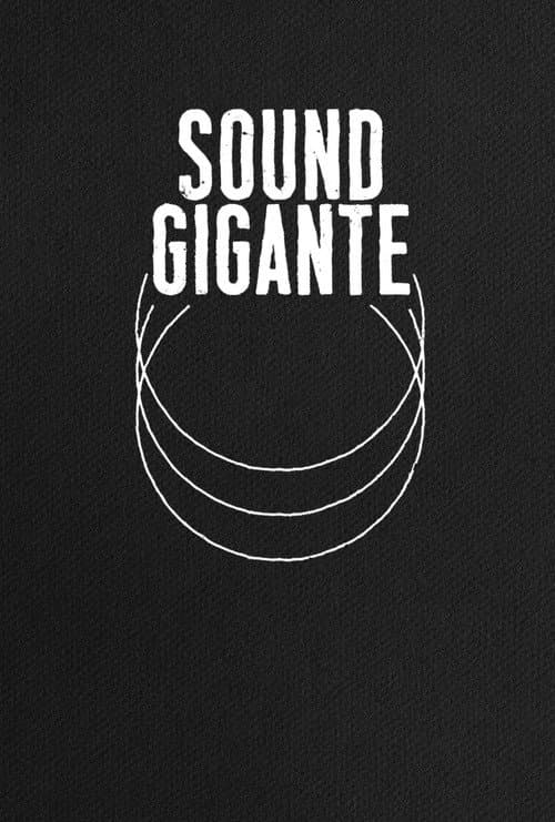 Sound Gigante โ Storia alternativa della musica italiana poster