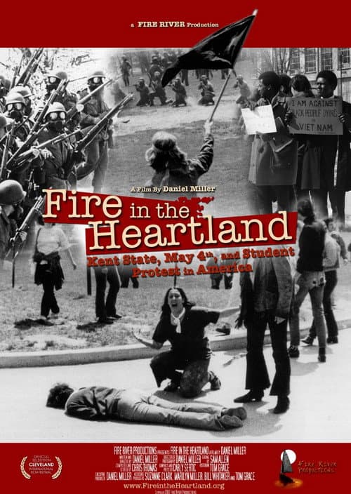 Fire in the Heartland: Kent State, May 4, and Student Protest in America poster