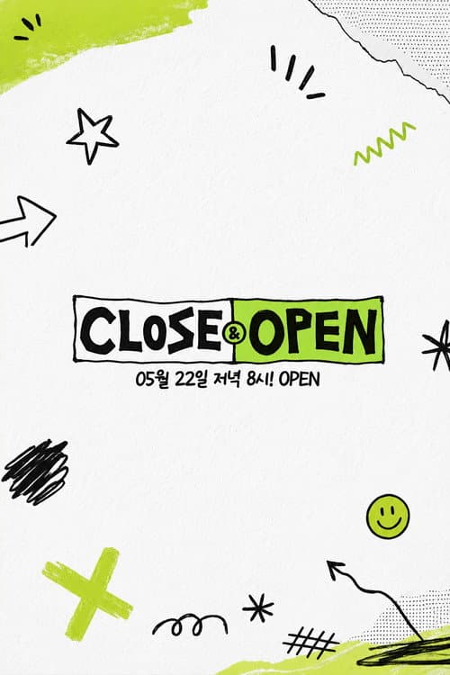 CLOSE&OPEN poster