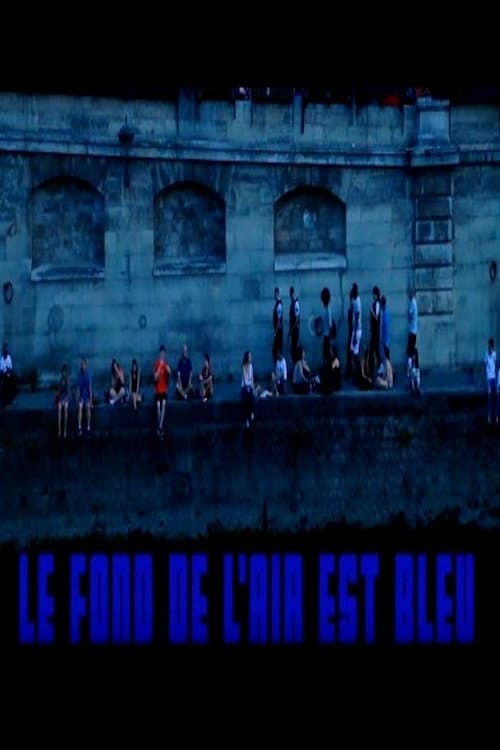Le fond de l'air est bleu poster