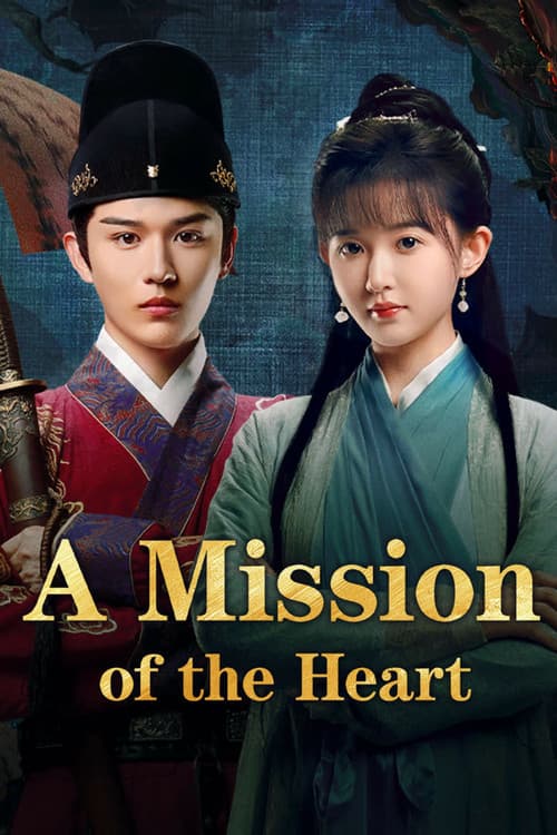 A Mission of the Heart poster