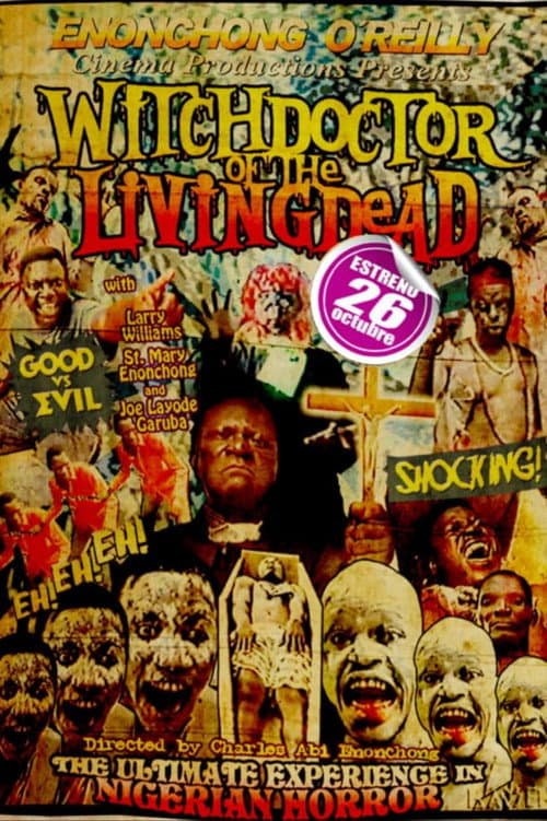 Witchdoctor of the Livingdead poster