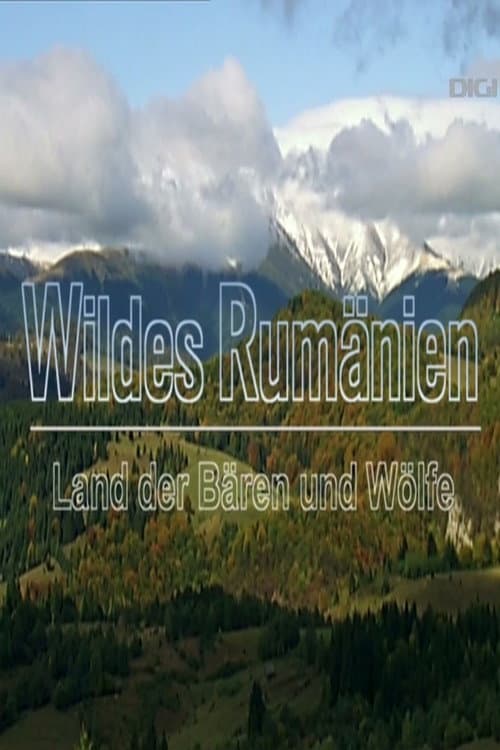 Wild Romania - Land of Bears and Wolves poster