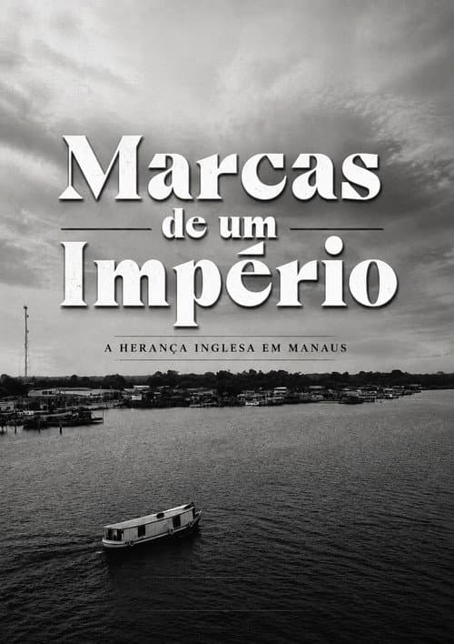 Marcas de um Império poster