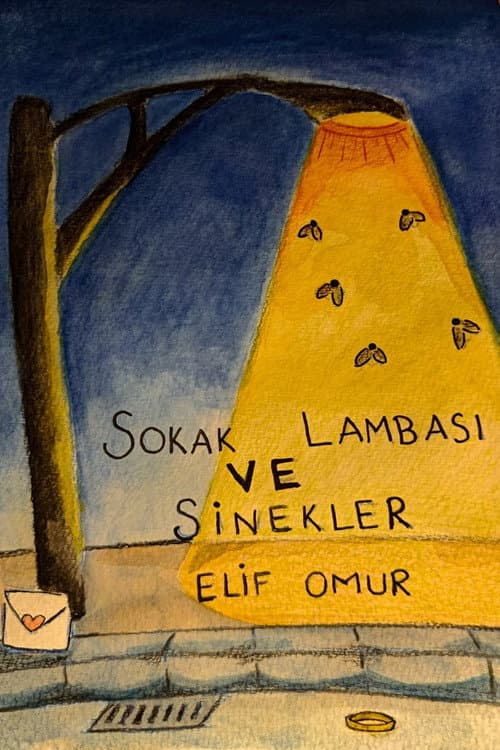 Sokak Lambası ve Sinekler poster